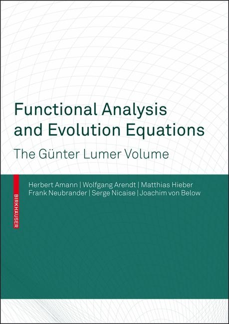 Functional Analysis and Evolution Equations - 