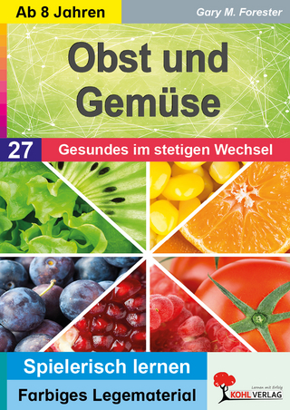 Obst und Gemüse / Gesundes im stetigen Wechsel