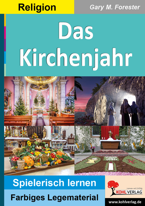 Das Kirchenjahr - Gary M. Forester