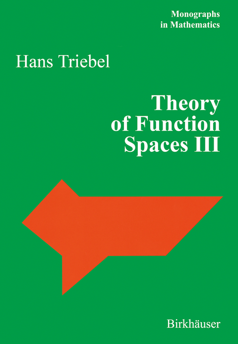 Theory of Function Spaces III - Hans Triebel