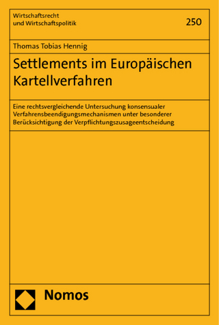 Settlements im Europäischen Kartellverfahren
