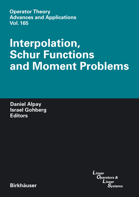 Interpolation, Schur Functions and Moment Problems - 