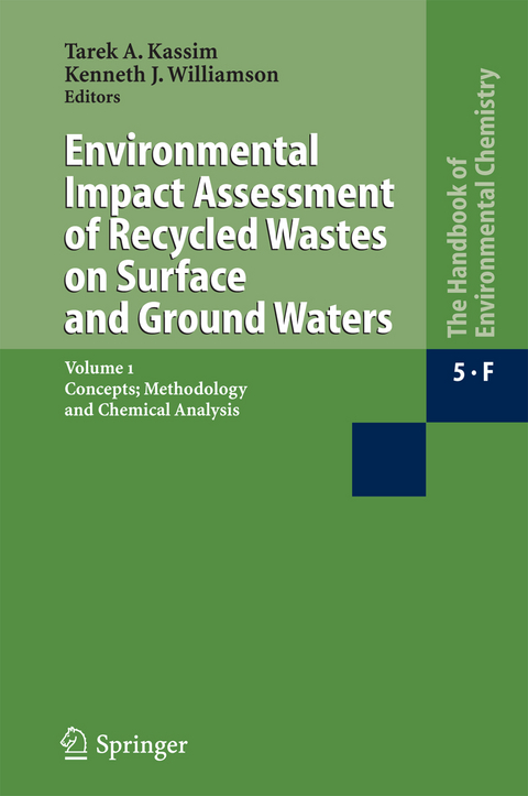 Environmental Impact Assessment of Recycled Wastes on Surface and Ground Waters - 