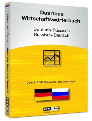 Jourist Das neue Wirtschaftswörterbuch Russisch-Deutsch, Deutsch-Russisch