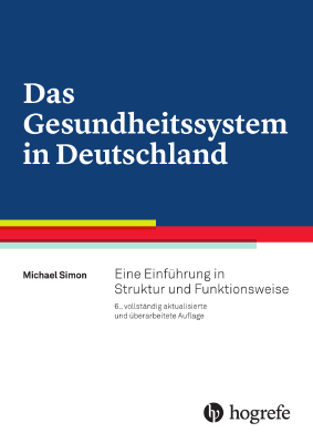 Das Gesundheitssystem in Deutschland