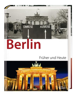 Berlin früher und heute