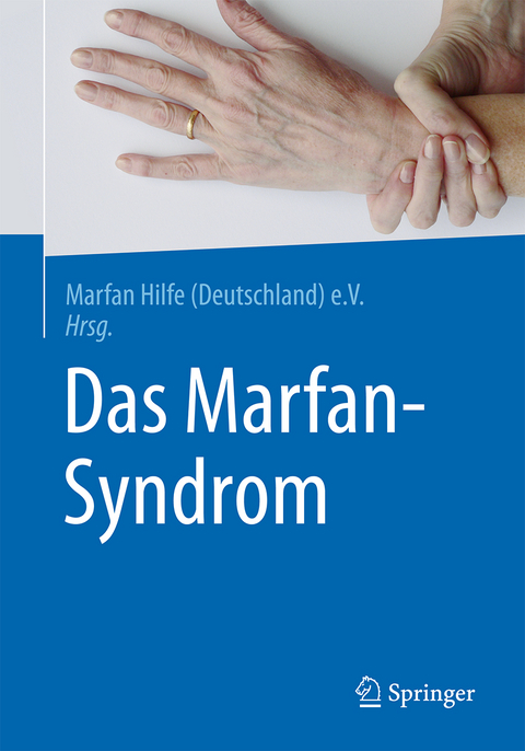 Das Marfan-Syndrom - 