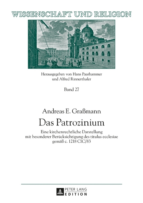 Das Patrozinium - Andreas E. Gra&szlig;mann