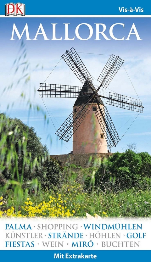 Vis-&agrave;-Vis Reisef&uuml;hrer Mallorca - Gerhard Bruschke