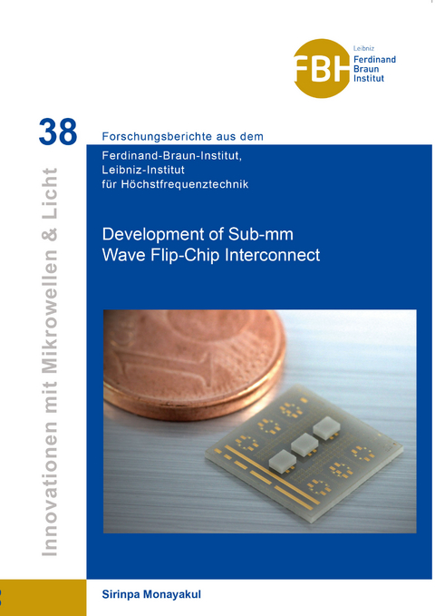 Development of Sub-mm Wave Flip-Chip Interconnect - Sinipa Monayakul