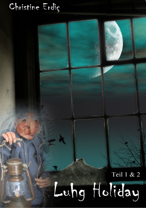 Luhg Holiday - Christine Erdiç