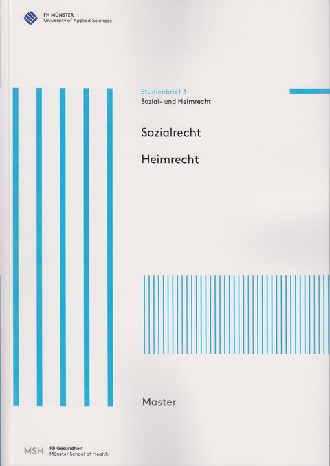 Sozialrecht. Heimrecht - Kerstin Meyer, Torsten Wagner