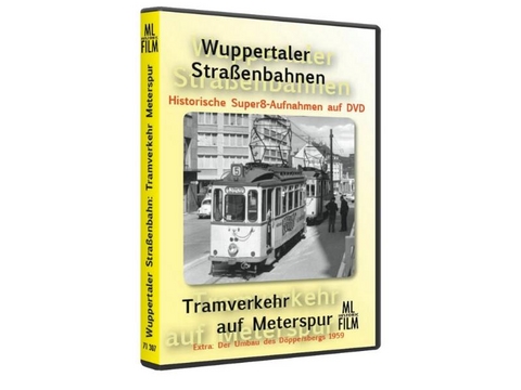 Wuppertaler Stra&szlig;enbahnen: Tramverkehr auf Meterspur - Manfred Lohkamp, Stefan Lohkamp