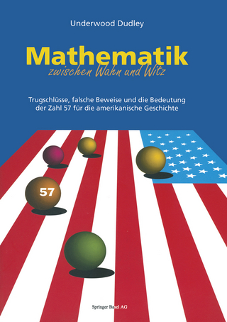 Mathematik zwischen Wahn und Witz