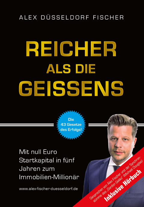 Reicher als die Geissens - Alex Fischer