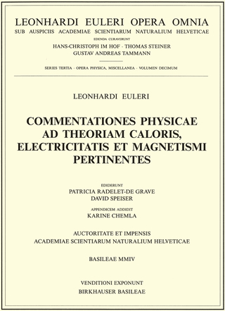 Commentationes physicae ad theoriam caloris, electricitatis et magnetismi pertinentes