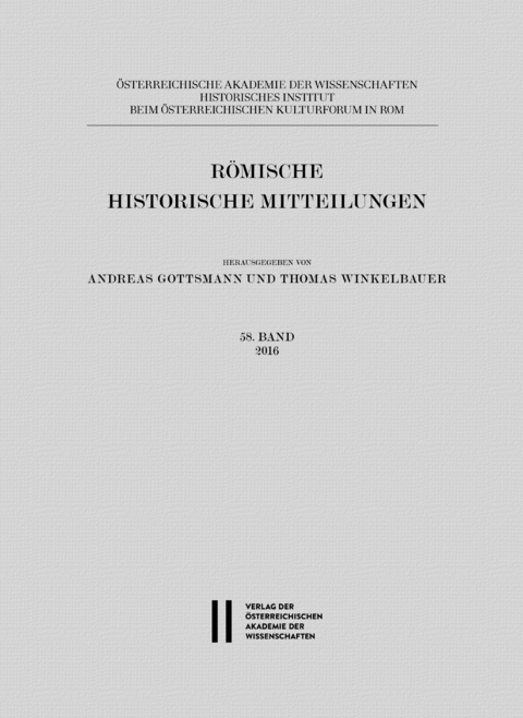 Römische Historische Mitteilungen / Römische Historische Mitteilungen 58 Band 2016 - 