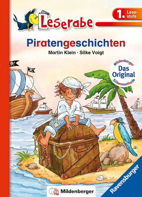 Leserabe mit Mildenberger Silbenmethode - Piratengeschichten - Martin Klein
