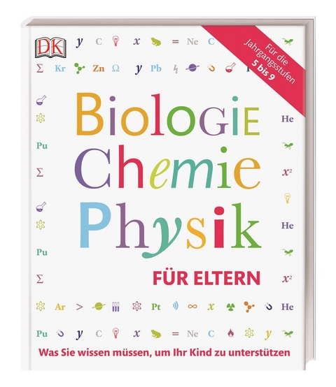 Biologie, Chemie, Physik f&uuml;r Eltern