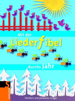 Mit der Liederfibel durchs Jahr