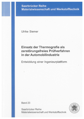 Einsatz der Thermografie als zerstörungsfreies Prüfverfahren in der Automobilindustrie