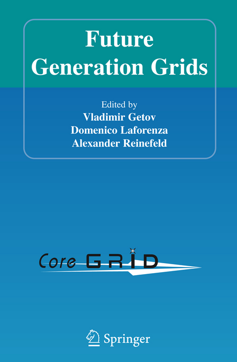 Future Generation Grids - 