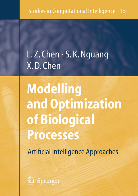 Modelling and Optimization of Biotechnological Processes - Lei Zhi Chen, Sing Kiong Nguang, Xiao Dong Chen