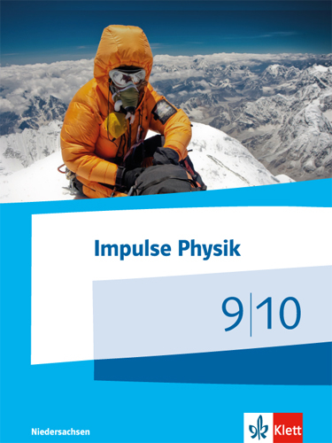 Impulse Physik 9/10. Ausgabe Niedersachsen