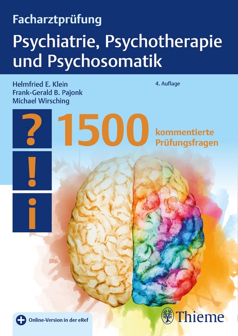 Facharztpr&uuml;fung Psychiatrie, Psychotherapie und Psychosomatik - 