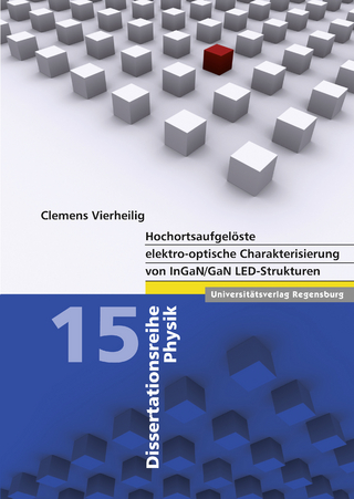 Hochortsaufgelöste elektro-optische Charakterisierung von InGaN/GaN LED-Strukturen