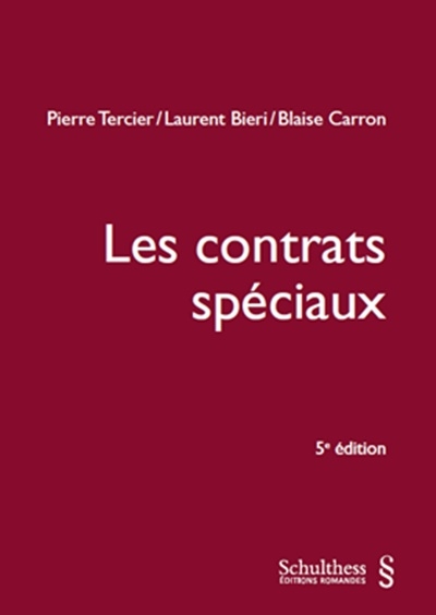 Les contrats sp&eacute;ciaux (PrintPlu&sect;) - Pierre Tercier, Laurent Bieri, Carron Blaise