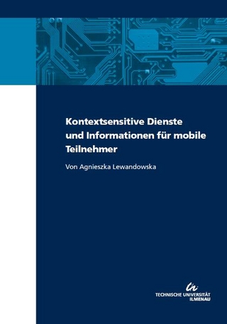 Kontextsensitive Dienste und Informationen für mobile Teilnehmer