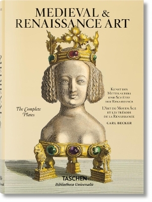 Carl Becker. Medieval & Renaissance Art - Carsten-Peter Warncke