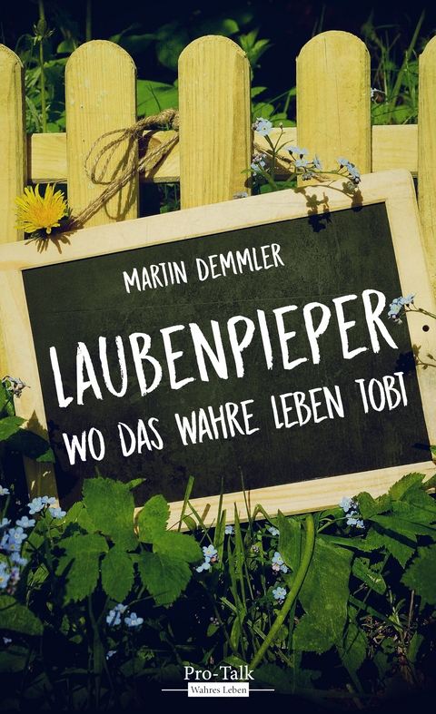 Laubenpieper - Martin Demmler