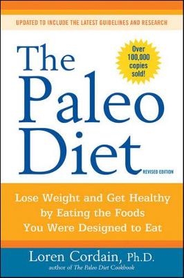 The Paleo Diet Revised - Loren Cordain