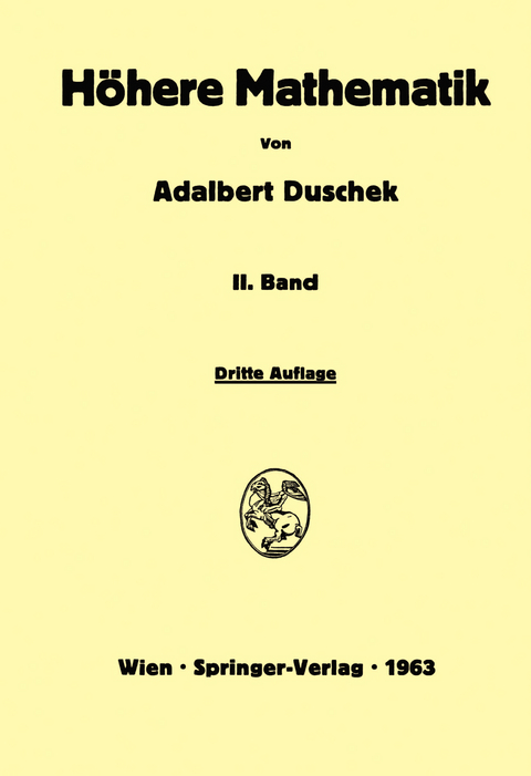 Vorlesungen über höhere Mathematik - Adalbert Duschek