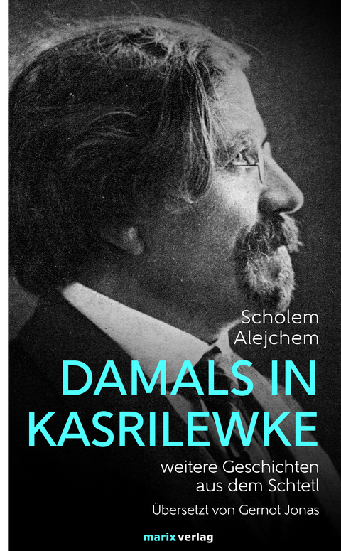 Damals in Kasrilewke - Scholem Alejchem