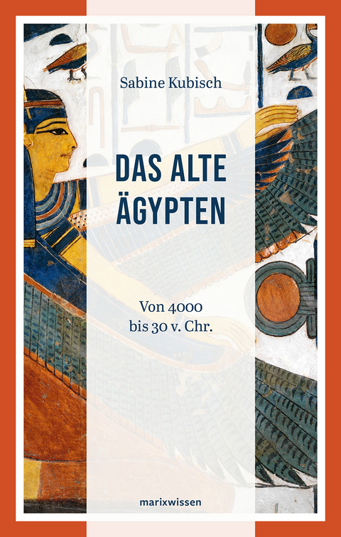 Das Alte Ägypten - Sabine Kubisch