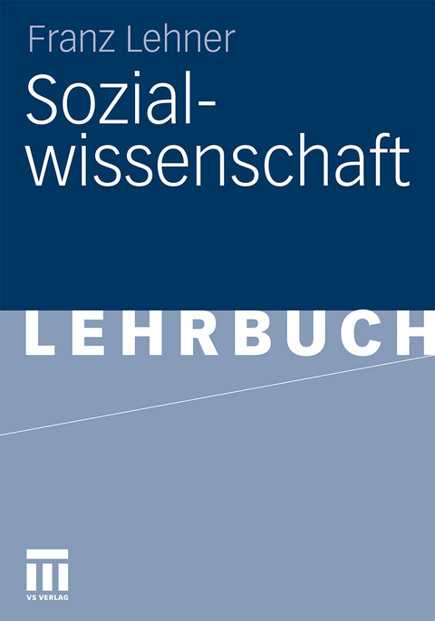 Sozialwissenschaft - Franz Lehner