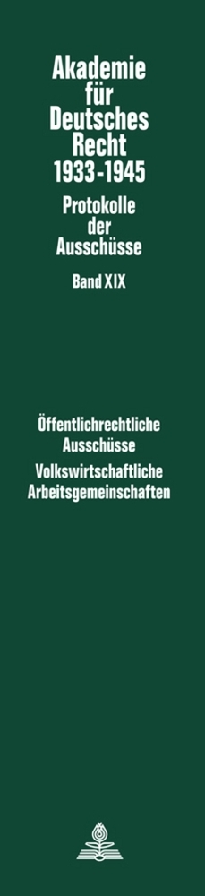 &Ouml;ffentlichrechtliche Aussch&uuml;sse (1934-1938: Kommunalrecht. Sparkassenwesen. Bau- und Zwecksparen. Beamtenrecht)- Volkswirtschaftliche Arbeitsgemeinschaften (1939-1943: Volkswirtschaftslehre. Geld und Kredit. Sozialpolitik. Agrarpolitik. Reform des volk - 