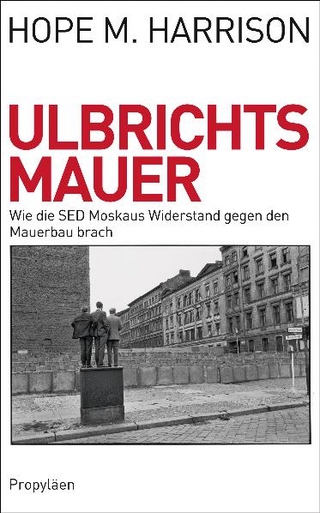 Ulbrichts Mauer