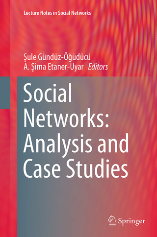 Social Networks: Analysis and Case Studies