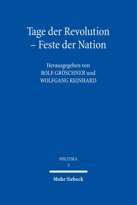 Tage der Revolution - Feste der Nation - 