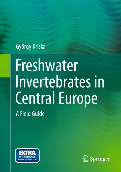 Freshwater Invertebrates in Central Europe - Gy&ouml;rgy Kriska