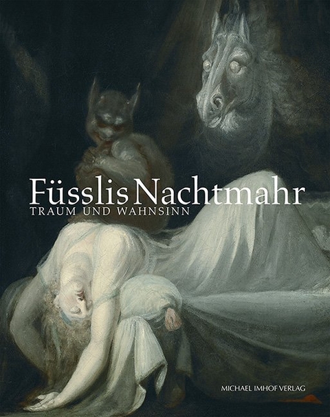 F&uuml;sslis Nachtmahr - 