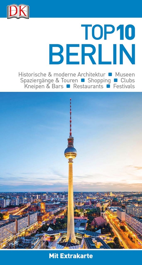 Top 10 Reisef&uuml;hrer Berlin