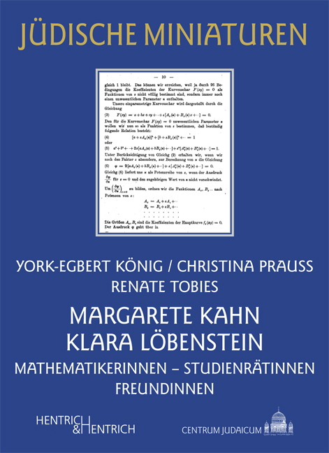 Margarete Kahn und Klara L&ouml;benstein - York-Egbert K&ouml;nig, Christina Prauss, Renate Tobies