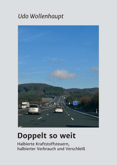 Doppelt so weit - Udo Wollenhaupt