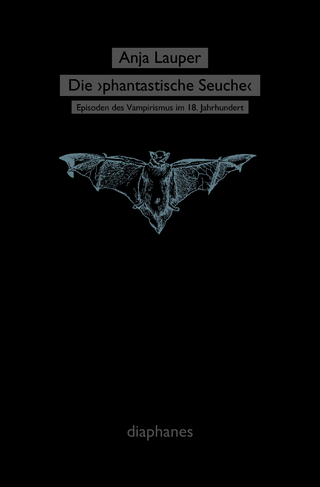 Die ›phantastische Seuche‹