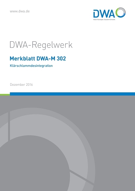 Merkblatt DWA-M 302 Kl&auml;rschlammdesintegration